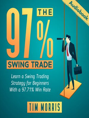 cover image of The 97% Swing Trade